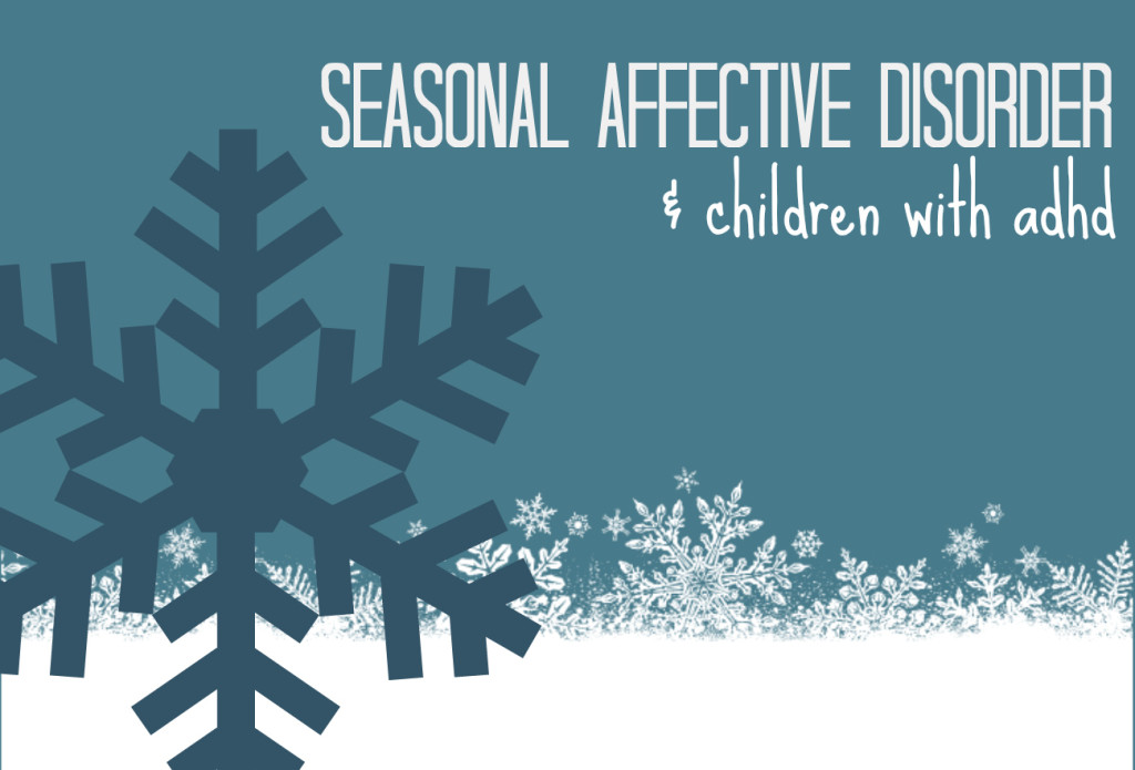 adhd-seasonal-affective-disorder-in-children